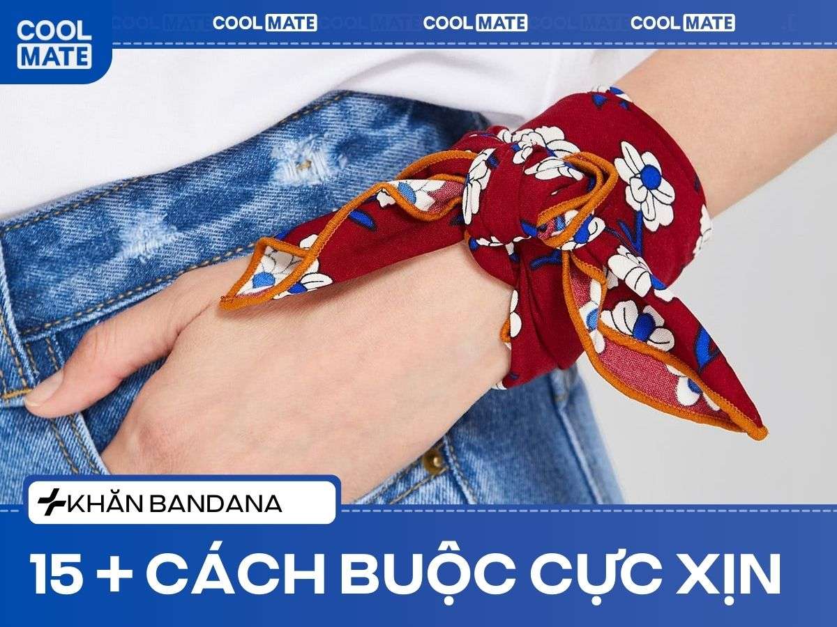 15+ Cách Buộc Khăn Bandana: Đỉnh Cao Phong Cách Cho Nam Nữ