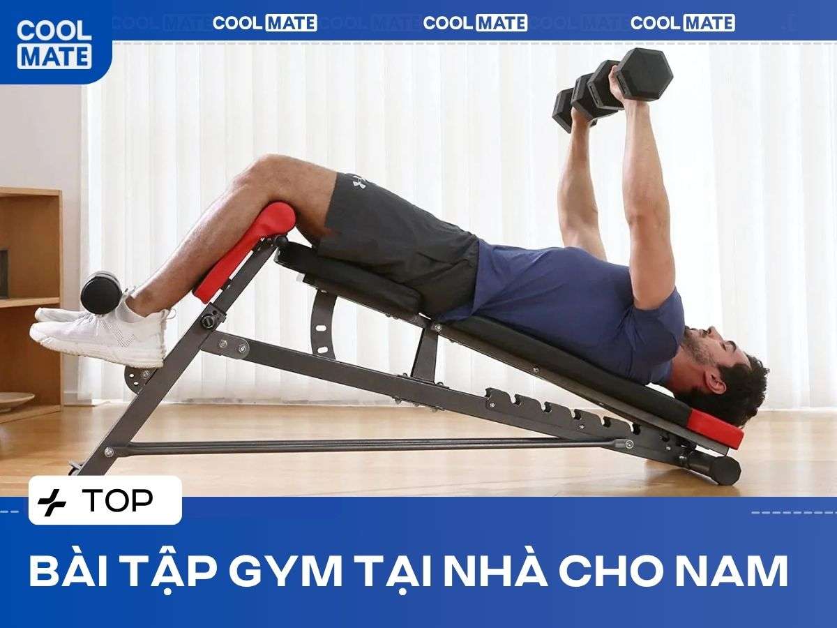 20 Bài Tập Gym Tại Nhà Cho Nam Hiệu Quả Nhất