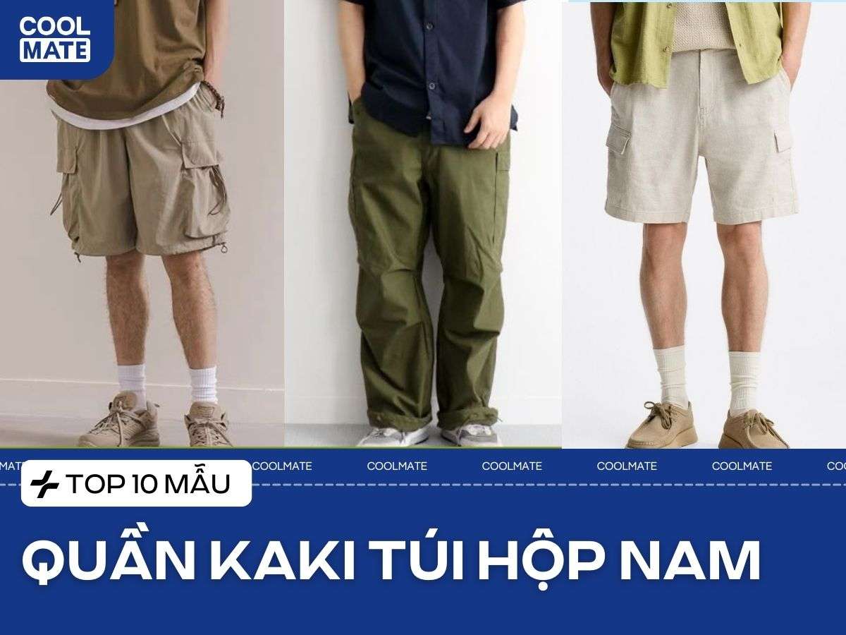 Điểm danh 10 mẫu quần kaki túi hộp nam cao cấp nhất hiện nay