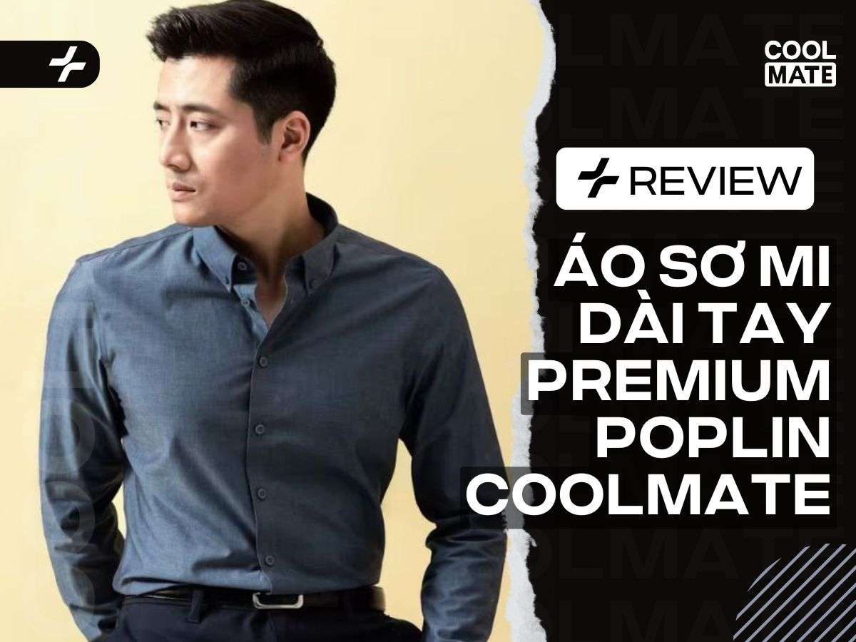 Review sản phẩm Áo Sơ Mi Dài Tay Premium Poplin tại Coolmate