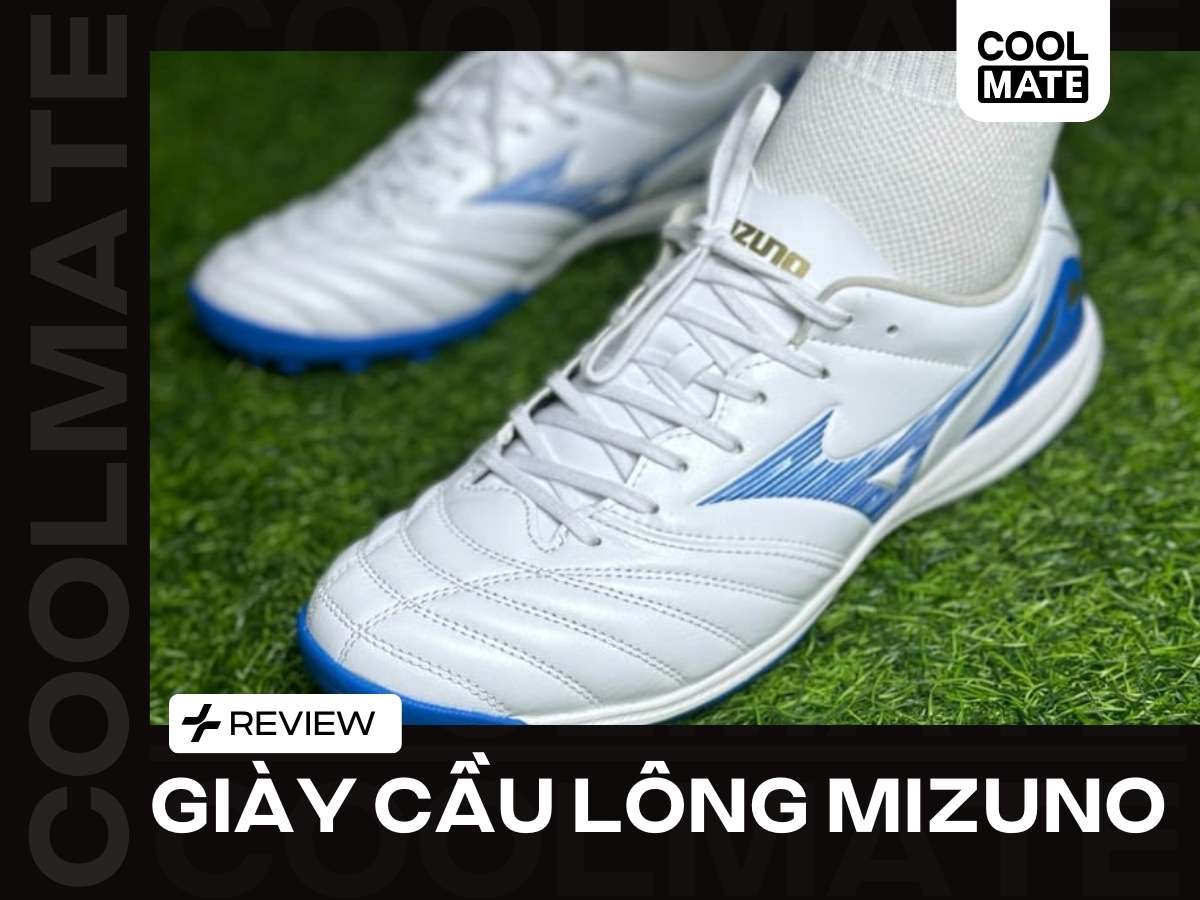 Review Giày Cầu Lông Mizuno: Chọn Chuẩn "Chân Ái" Cho Chân Việt