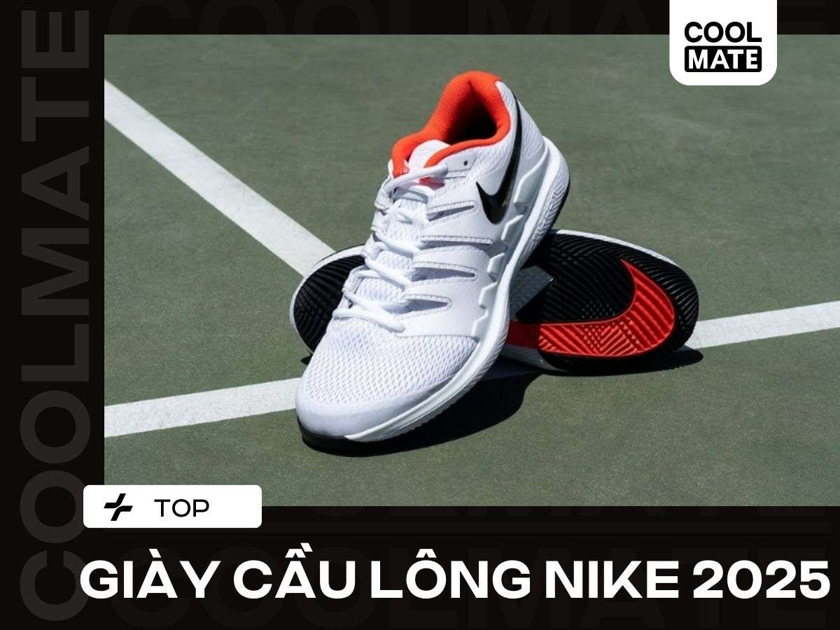 Top 8 Giày Cầu Lông Nike 2025: Chọn Đôi Tốt Nhất, Bứt Phá Sân Cầu